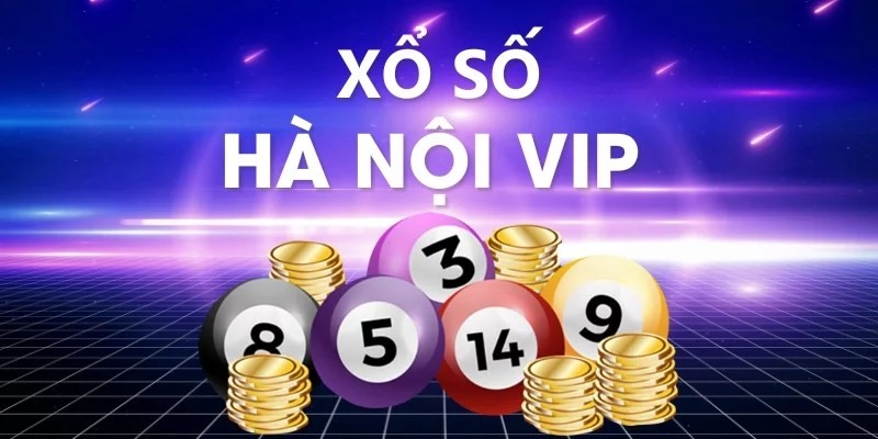 Khái niệm về sân chơi cá cược xổ số Hà Nội Vip là gì? 